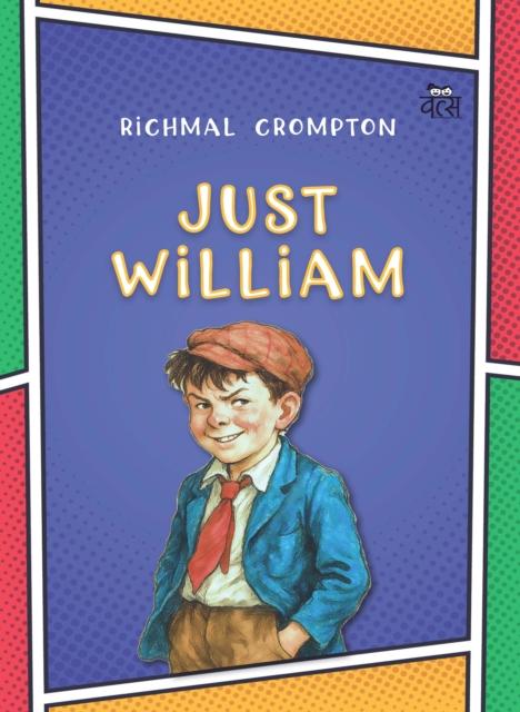 Kniha Just William Richmal Crompton