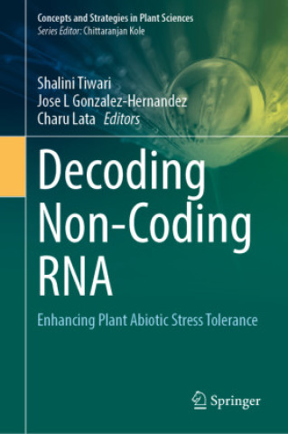 Kniha Decoding Non-Coding RNA Shalini Tiwari