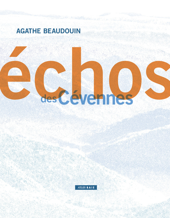 Buch Échos des Cévennes BEAUDOUIN