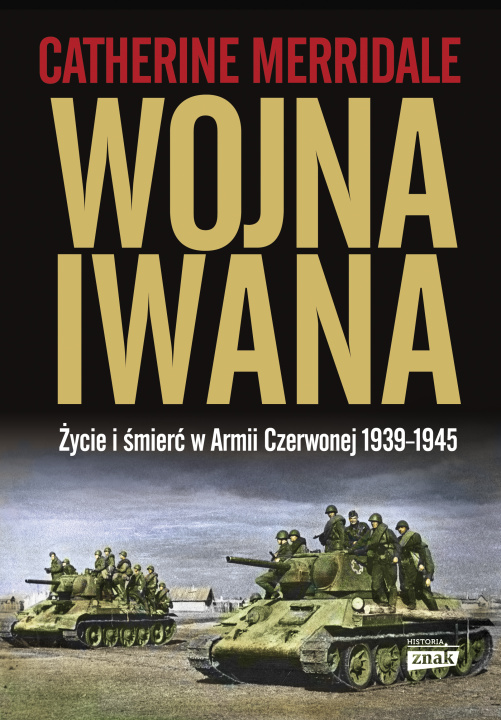 Carte Wojna Iwana Catherine Merridale