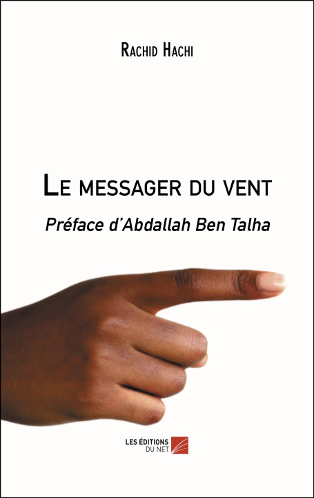 Kniha Le messager du vent Rachid Hachi