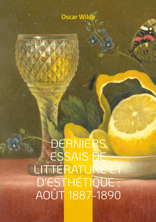 Kniha DERNIERS ESSAIS DE LITTERATURE ET D ESTH WILDE OSCAR