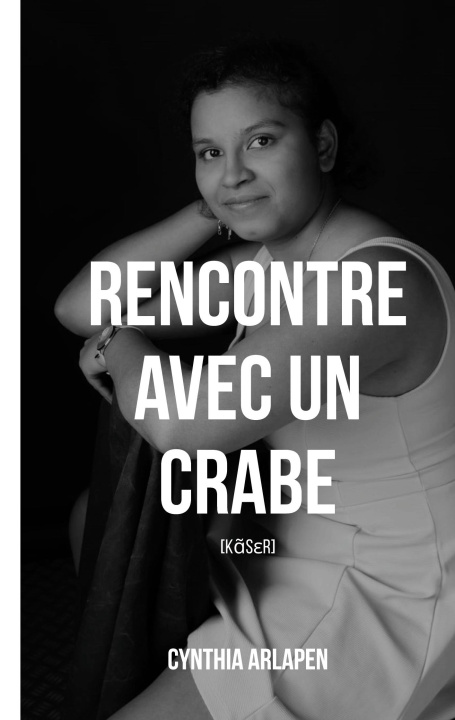 Knjiga RENCONTRE AVEC CRABE ARLAPEN CYNTHIA