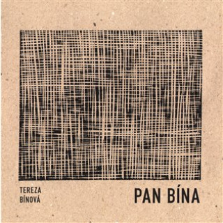 Kniha Pan Bína Tereza Bínová