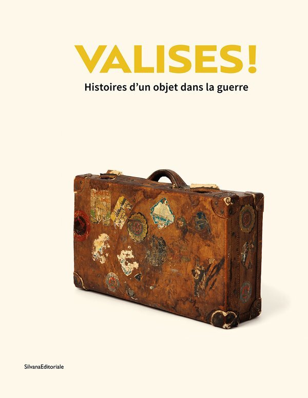 Kniha VALISES ! HISTOIRES D'UN OBJET DANS LA GUERRE 