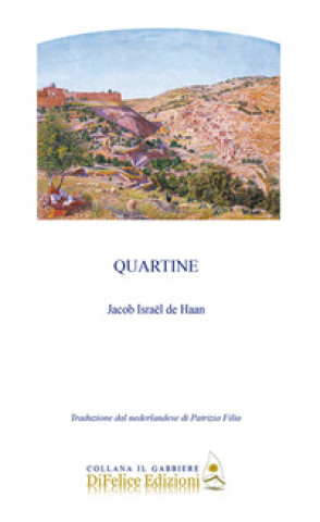 Kniha Quartine Jacob Israël de Haan