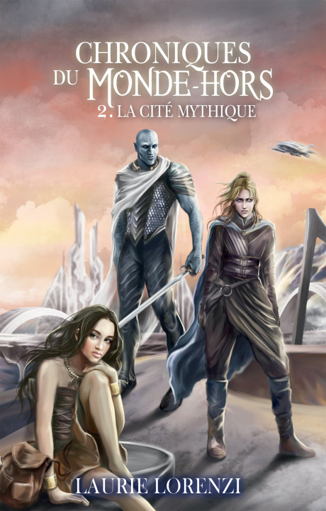 Kniha La cité mythique Laurie Lorenzi