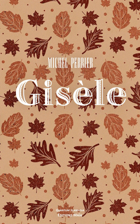 Kniha Gisèle Michel Perrier