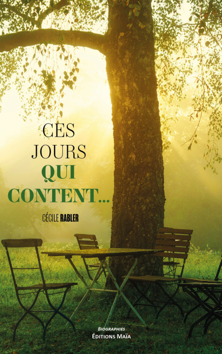 Kniha Ces jours qui content... Cécile Rabler