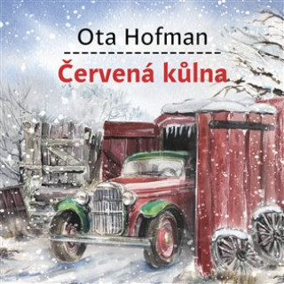 Audio Červená kůlna Ota Hofman