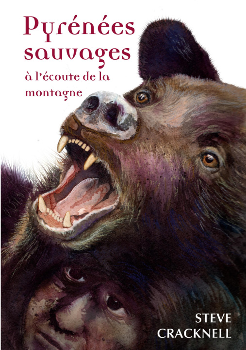 Kniha PYRENEES SAUVAGES CRACKNELL STEVE