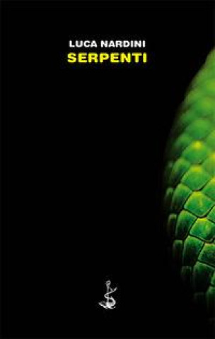 Kniha Serpenti Luca Nardini