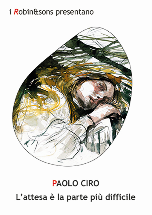 Kniha attesa è la parte più difficile Paolo Ciro
