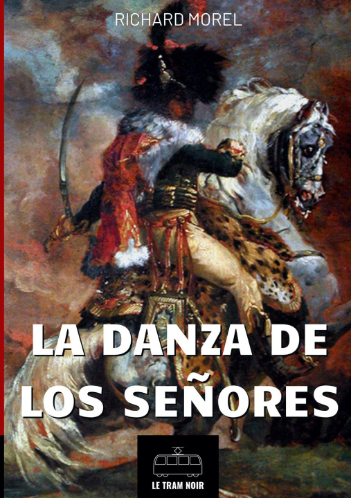 Kniha DANZA DE LOS SE ORES MOREL RICHARD