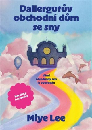 Kniha Dallergutův obchodní dům se sny Lee Miye