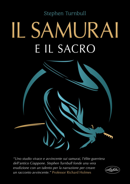 Kniha samurai e il sacro Stephen Turnbull