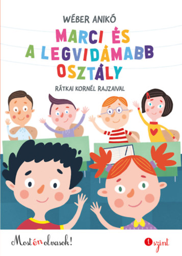 Βιβλίο Marci és a legvidámabb osztály Wéber Anikó