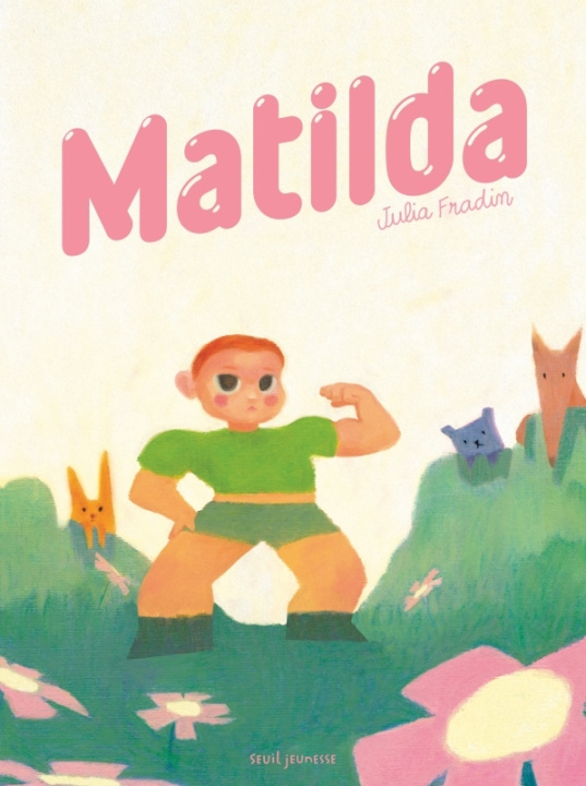 Kniha Matilda Julia Fradin