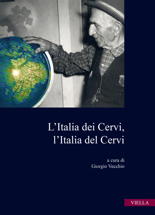 Libro Italia dei Cervi, l'Italia del Cervi 