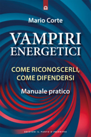 Kniha Vampiri energetici Mario Corte