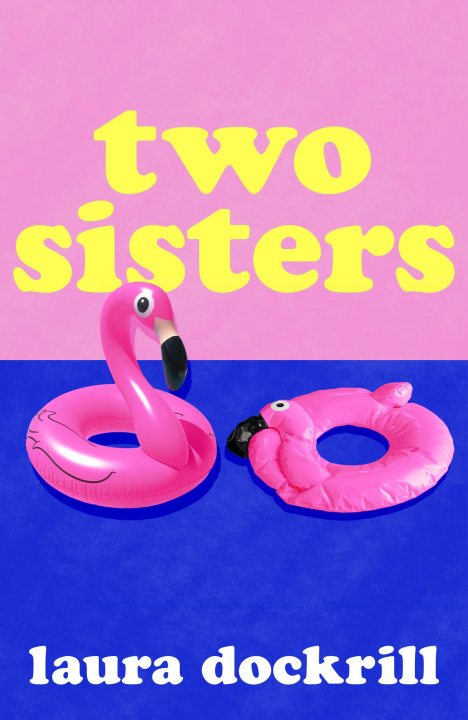 Kniha Two Sisters Laura Dockrill