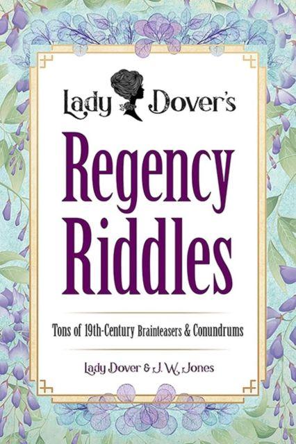 Kniha Lady Dover's Regency Riddles Lady Dover