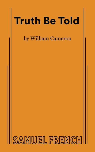 Kniha Truth Be Told William Cameron