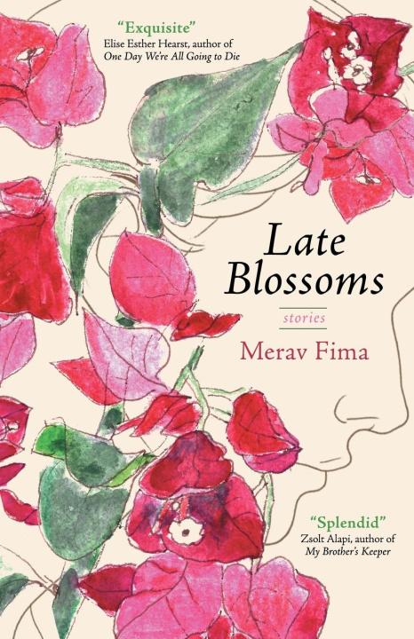 Kniha Late Blossoms Merav Fima