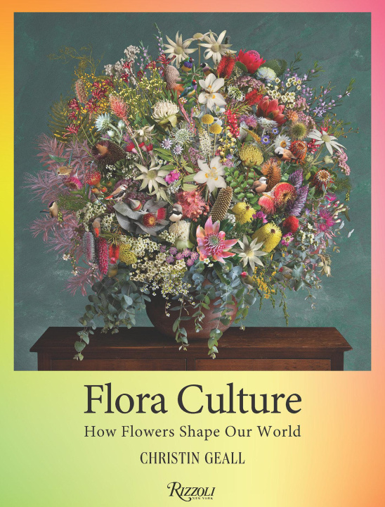 Book Flora Culture GEALL CHRISTIN