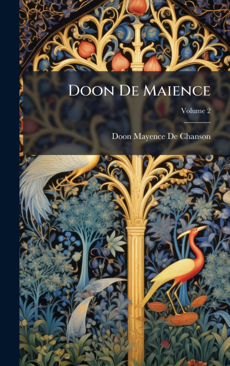 Kniha Doon De Maience Doon Mayence De Chanson