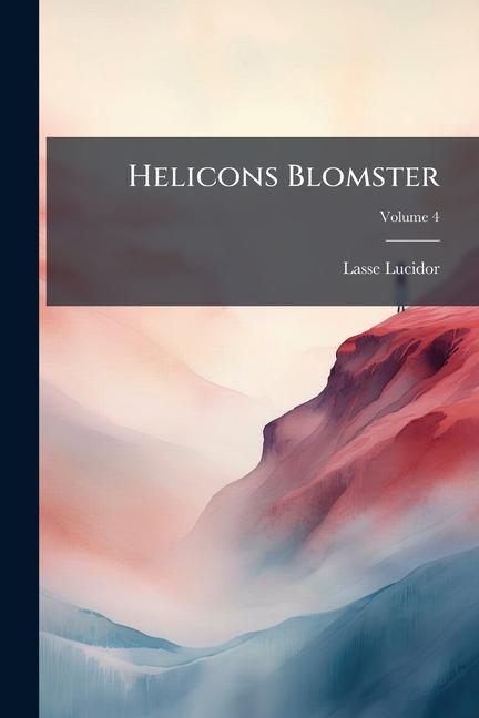 Kniha Helicons Blomster 
