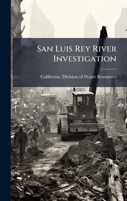 Kniha San Luis Rey River Investigation 