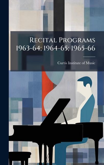 Kniha Recital Programs 1963-64; 1964-65; 1965-66 