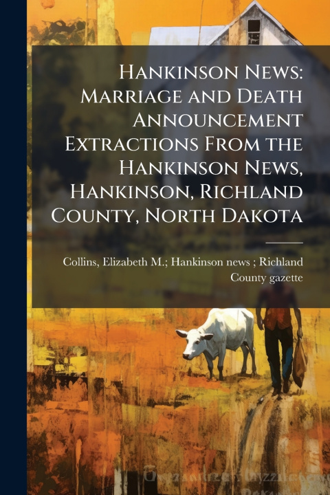 Kniha Hankinson News Elizabeth M.; Hankinson news... Collins