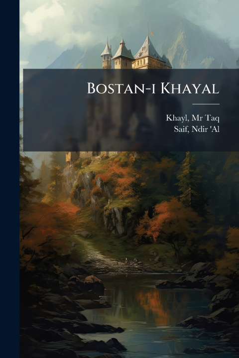 Kniha Bostan-i Khayal Ndir 'Al Saif