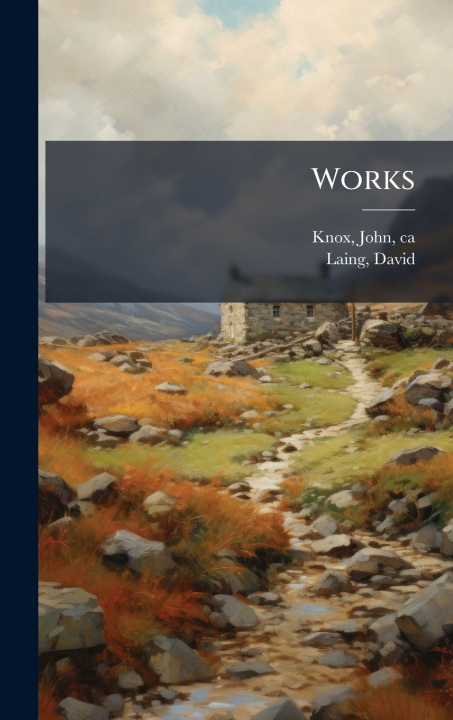 Kniha Works David Laing
