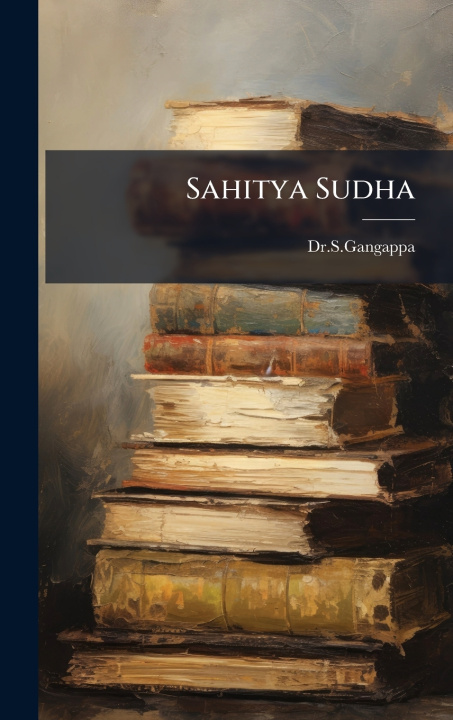 Kniha Sahitya Sudha DrSGangappa DrSGangappa