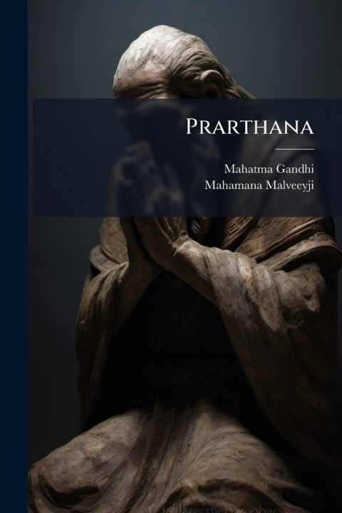 Kniha Prarthana Mahamana Malveeyji