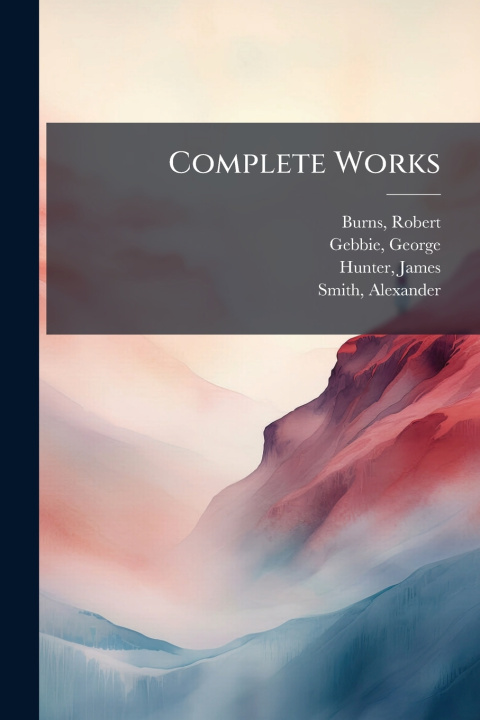Kniha Complete Works George Gebbie