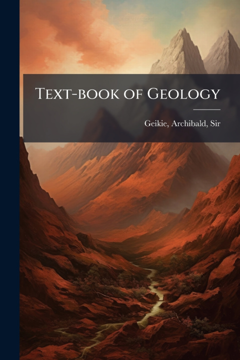Libro Text-book of Geology Archibald Geikie