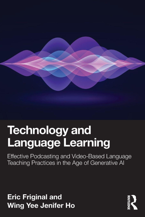 Boek Technology and Language Learning Wing Yee Jenifer Ho