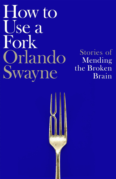 Kniha How to Use a Fork Orlando Swayne