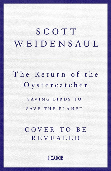 Kniha The Return of the Oystercatchers Scott Weidensaul