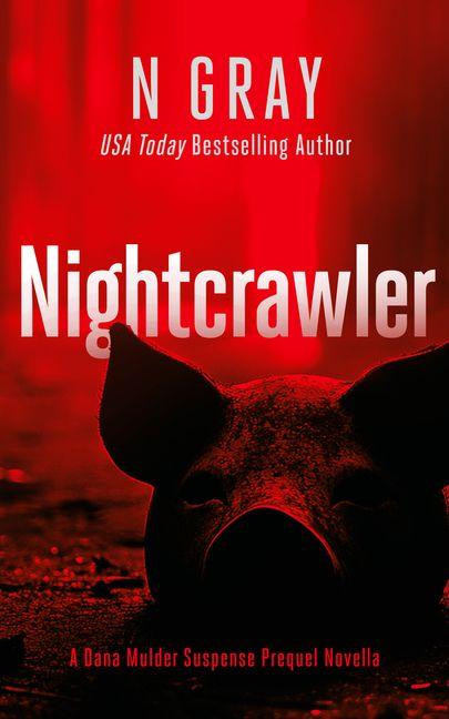 Kniha Nightcrawler GRAY N