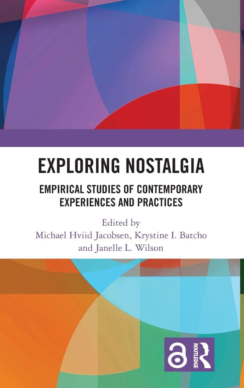 Kniha Exploring Nostalgia Krystine I. Batcho