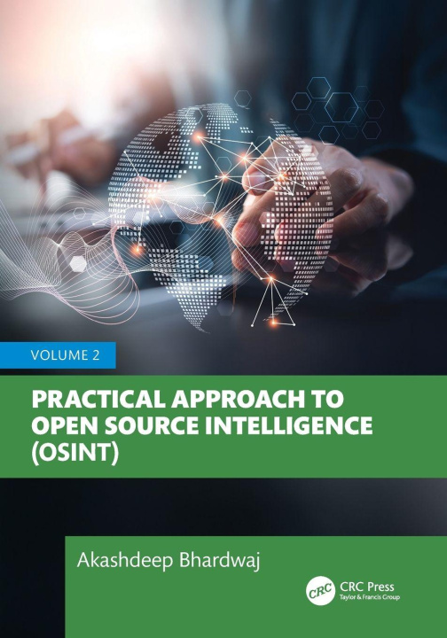 Kniha Practical Approach to Open Source Intelligence (Osint) Akashdeep (University of Petroleum and Energy Studies) Bhardwaj