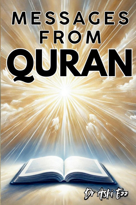 Kniha Messages from Quran Dr. Ashi Ezz