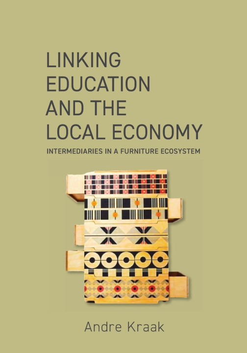 Knjiga Linking education and the local economy Andre Kraak