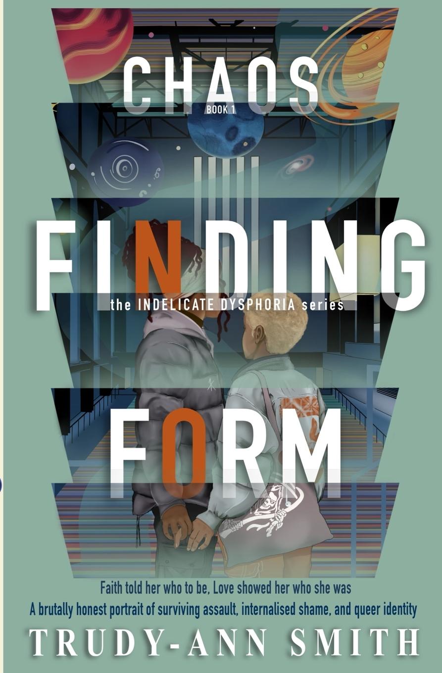Kniha Chaos Finding Form Trudy-Ann Smith