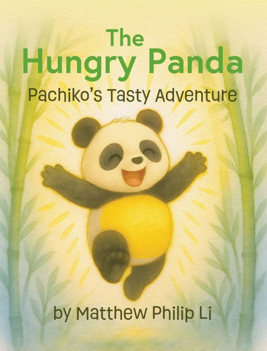 Kniha The Hungry Panda Matthew Philip Li
